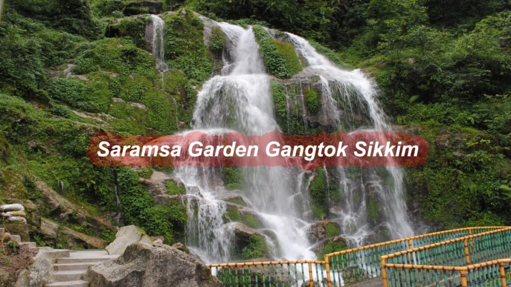 Saramsa Garden Gangtok Sikkim