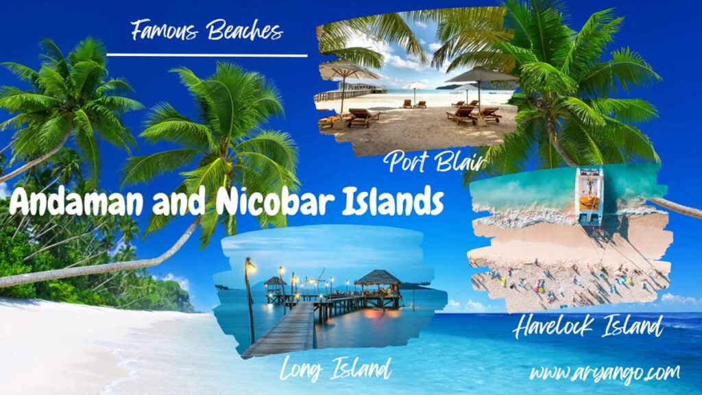 Andaman and Nicobar Islands