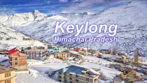 Keylong Himachal Pradesh