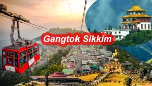 Gangtok Sikkim