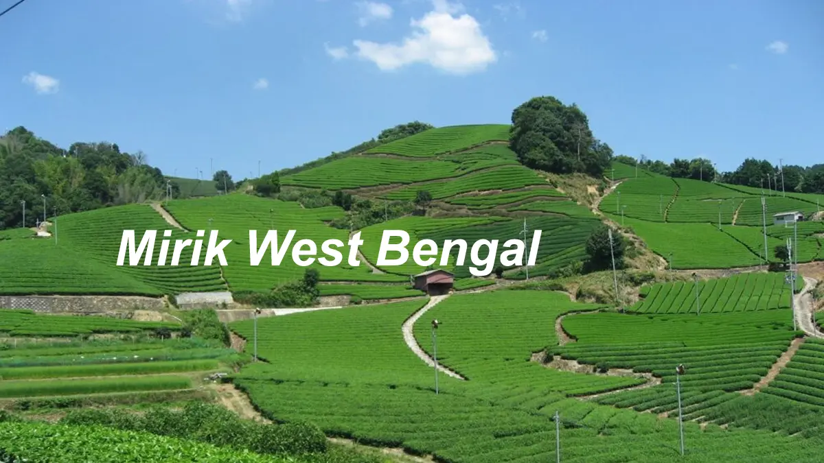Mirik West Bengal