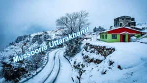 Mussoorie Uttarakhand