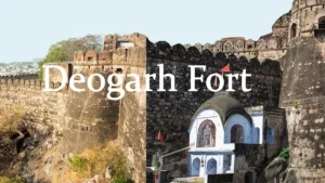 Deogarh Fort