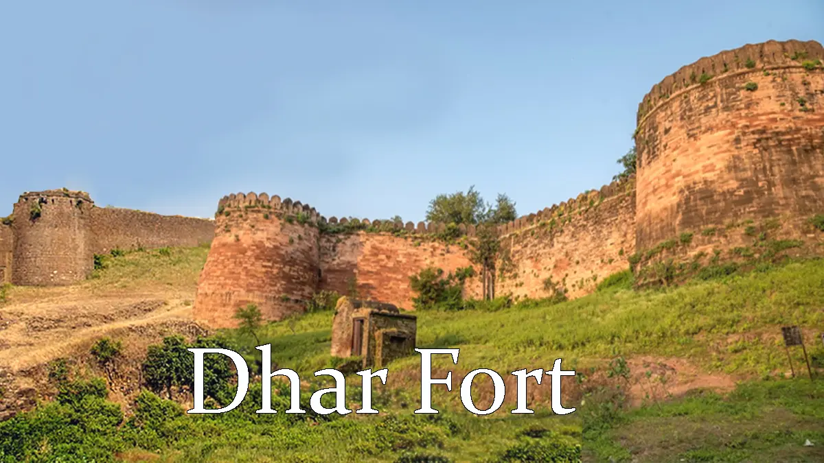 Dhar Fort