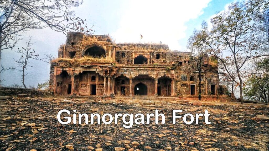 Ginnorgarh Fort