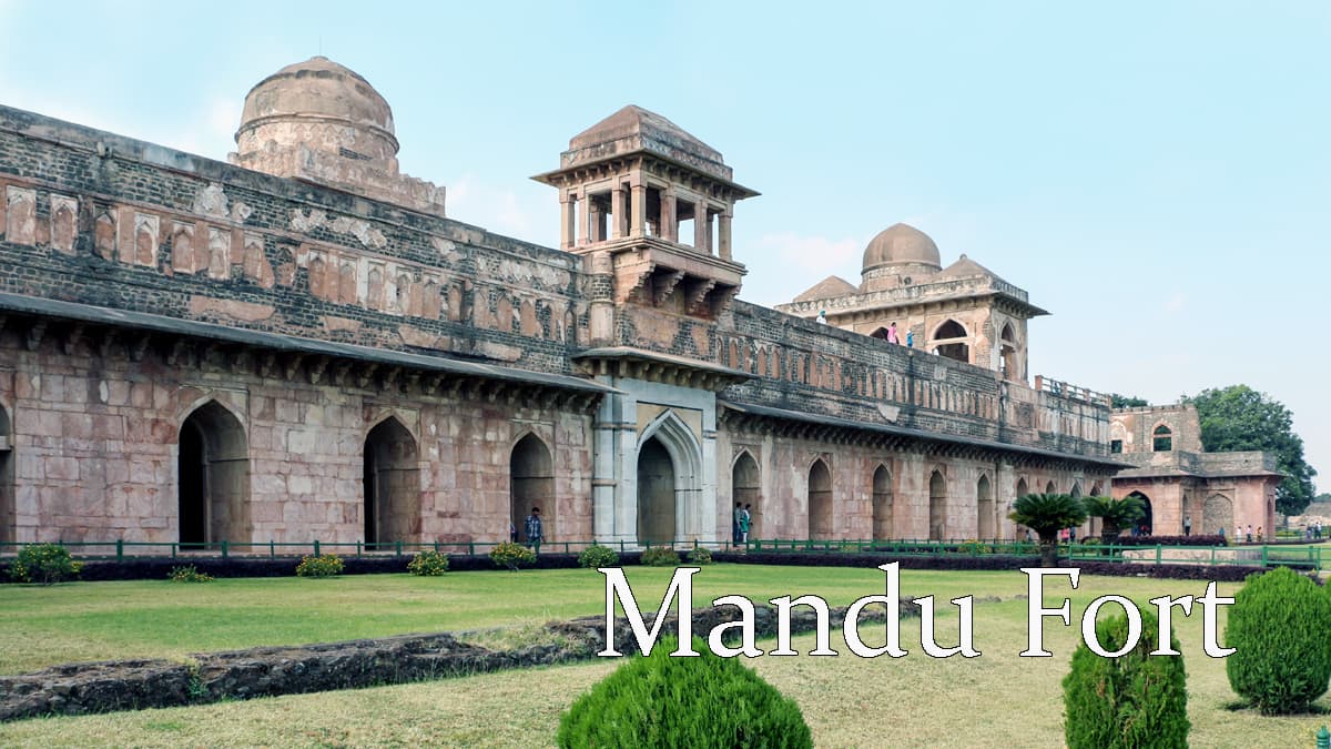 Mandu Fort