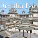 Orchha Fort