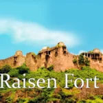 Raisen Fort